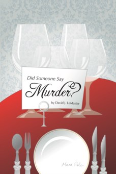 DID SOMEONE SAY MURDER?